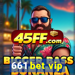 661 bet vip